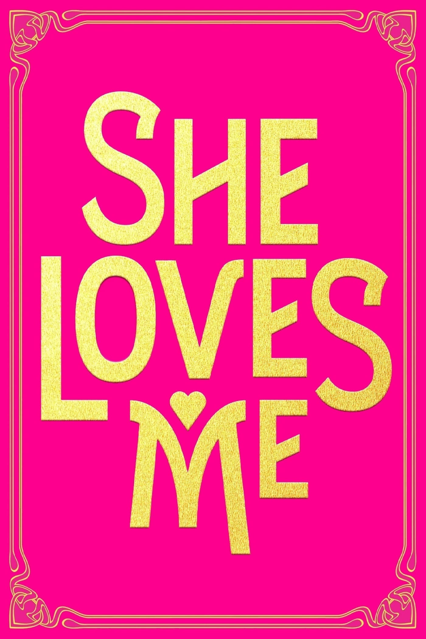 Постер She Loves Me